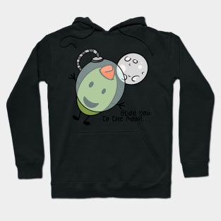 Olive You To The Moon… Hoodie